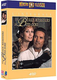 Les Beaux Messieurs De Bois-Doré - L'intégrale