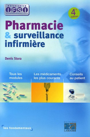 Pharmacie & surveillance infirmière
