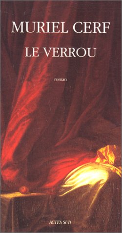 Le verrou: roman