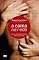 Livro A cama na rede: O que os brasileiros pensam sobre amor e sexo