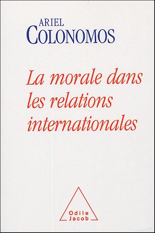 La  morale dans les relations internationales