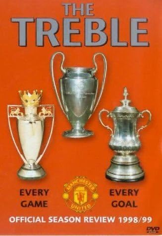 Manchester United: The Treble - Official Season Review 1998/99 [DVD]