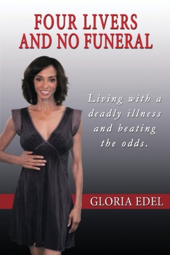 FOUR LIVERS AND NO FUNERAL