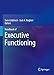 Handbook of Executive Functioning