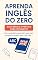 Livro Aprenda inglês do zero: Guia básico e prático para iniciantes