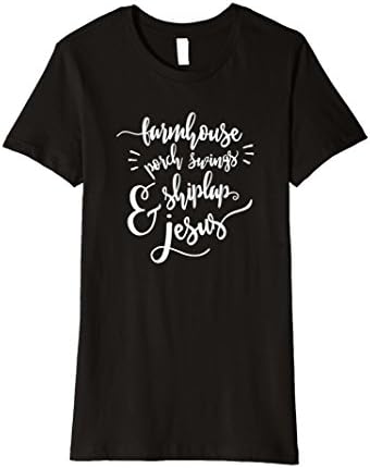 Women's Farmhouse, Porch Swings, Shiplap &amp; Jesus Tshirt XL Black