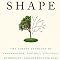 Shape: The Hidden Geometry of Information, Biology, Strategy, Democracy ...