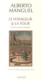 Le  voyageur & la tour