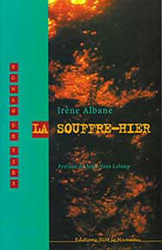 La  souffre-hier