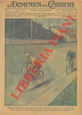 Prima vittoria ciclistica italiana in Francia (Ottavio Bottecchia).:  BELTRAME A. -: Amazon.com: Books