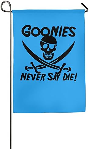 Goonies Never Say Die Home Garden Flag For House Decoration 1827inch