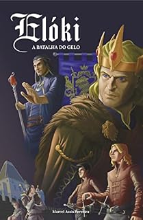 Livro Elóki - A Batalha do Gelo