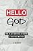 Hello God: How to Get Your Kids to Heaven and Grow Your Ministry by JJ Vasquez