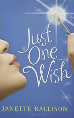 Just One Wish (9780399246180): Rallison, Janette ... - Amazon.com