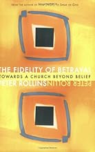 The Fidelity of Betrayal: Towards a Church Beyond Belief