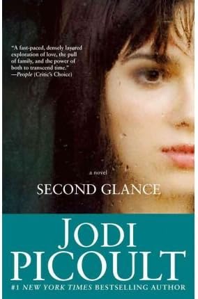 [Second Glance] (By: Jodi Picoult) [published: August, 2008] Paperback – August 5, 2008
