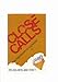 Close Calls: Memoirs of a Survivor by 