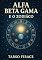 Livro Alfa Beta Gama e o Zodíaco: A Mandala da Vida e as Três Forças Universais
