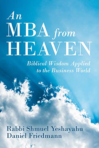 Free An MBA from Heaven: Biblical Wisdom Applied to the Business World E.P.U.B