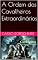 Livro A Ordem dos Cavalheiros Extraordinários