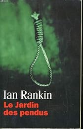 Le  jardin des pendus