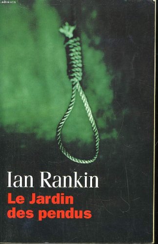 Le  jardin des pendus