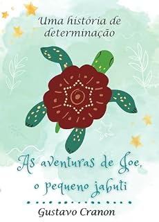 Livro As Aventuras de Joe, o pequeno Jabuti.: Uma história de determinação
