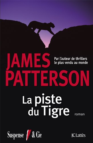 La  piste du Tigre