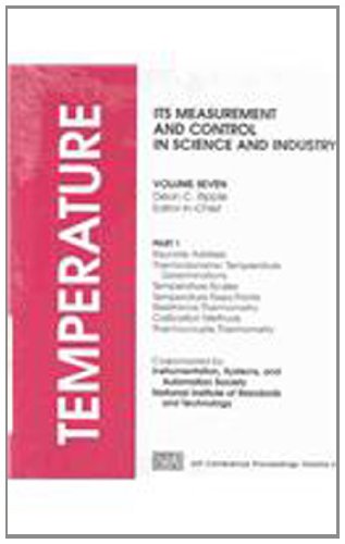 Temperature: Its Measurement and Control in Science and Industry: Volume Seven (AIP Conference Proceedings)