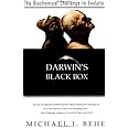 Darwin's Black Box: The Biochemical Challenge to Evolution