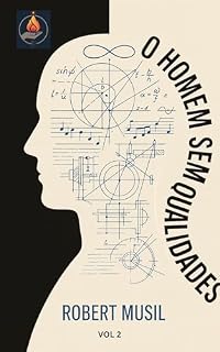 Livro O Homem Sem Qualidades: Volume 2
