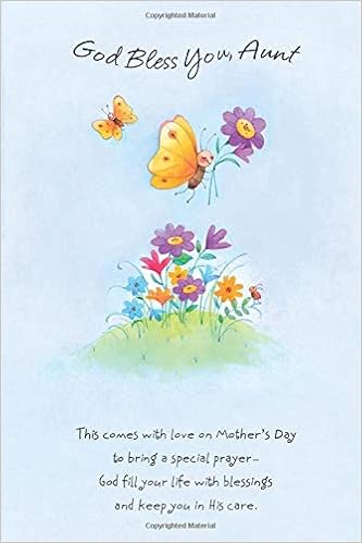 Happy Mothers Day God Bless You God Bless You, Aunt. This Come With Live On Mother's Day To Bring A Special Prayer  God Fill Your Life With Blessings And Keep You In His Care.: This ... Is  Perfect