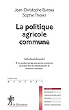 La politique agricole commune by 