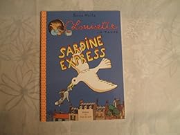 Louisette la taupe : Sardine express