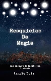 Livro Resquícios da Magia