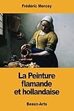 Image de La Peinture flamande et hollandaise (French Edition)