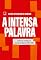 Livro A intensa palavra