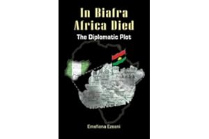 In Biafra Africa Died