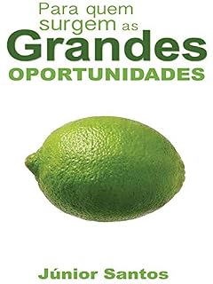 Livro Para quem surgem as Grandes Oportunidades