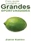 Livro Para quem surgem as Grandes Oportunidades