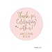 Andaz Press Blush Pink Gold Glitter Print Wedding Collection, Personalized Round Circle Label Stickers, Thank You for Celebrating With Us, 40-Pack, Custom Name