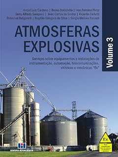 Livro Atmosferas Explosivas: Serviços sobre equipamentos e instalações de instrumentação, automação, telecomunicações, elétricas e mecânicas "Ex"