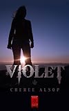 Violet (The Silver Series Book 4)