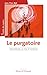 Le purgatoire, traverser le feu d'amour by 