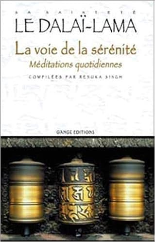 Amazon Fr La Voie De La Serenite Meditations Quotidiennes Dalai Lama Livres