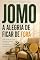 Livro JOMO: A Alegria de Ficar de Fora