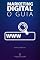 Livro Marketing Digital para Empresas - O Guia: Marketing Digital para Empresas explicado em todos os seus detalhes, ferramentas, cursos, técnicas, estratégias, redes sociais e muito mais.