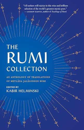 The Essential Rumi - reissue New Expanded Edition: Jalal ad-Din
