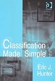 Classification Made Simple, Hunter, Eric J., 075460795X