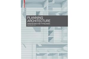 Planning Architecture: Dimensions and Typologies